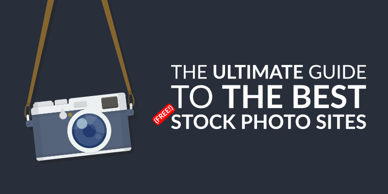 The Ultimate Guide to the Best (Free!) Stock Photo Sites
