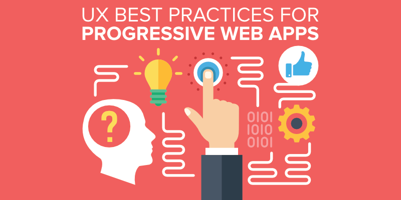 UX Best Practices for Progressive Web Apps